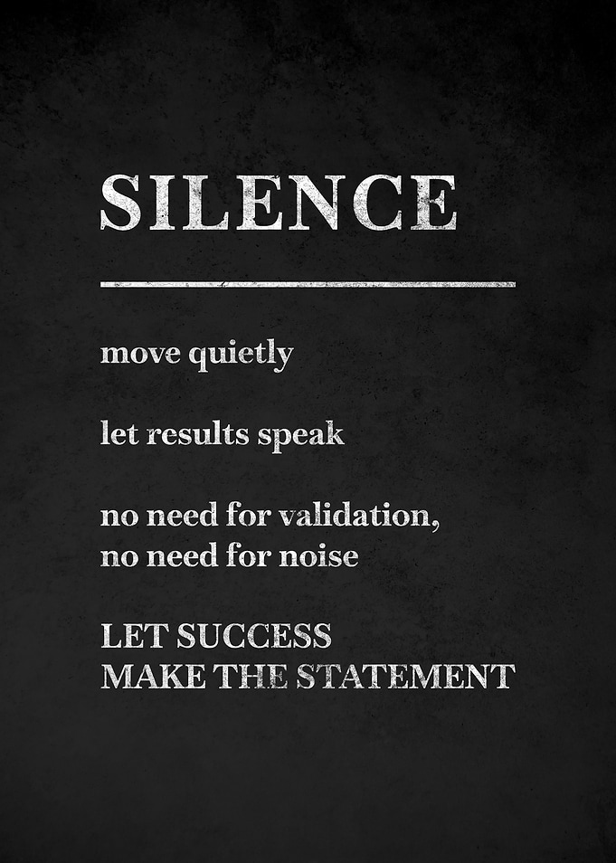 Silence Motivational Poster