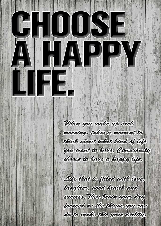 Choose a Happy Life Quote