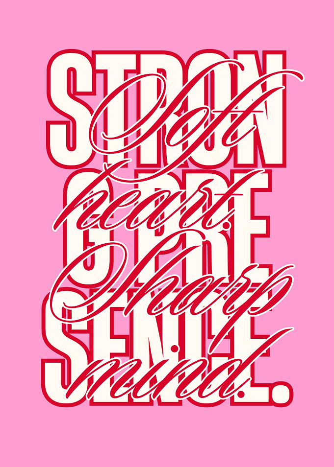 Soft Heart Sharp Mind – Strong Presence | Feminine Empowerment Typography (Pink Aesthetic)
