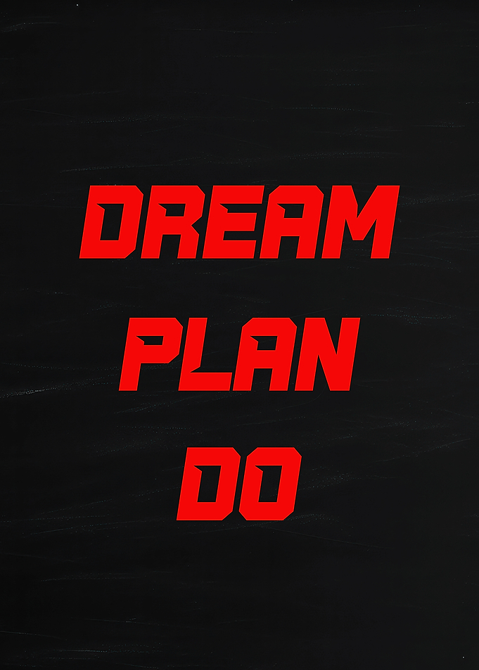 Dream Plan Do Motivational Text
