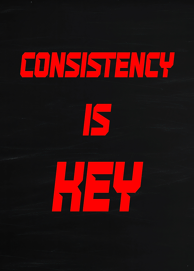 Consistency is Key motivational text
