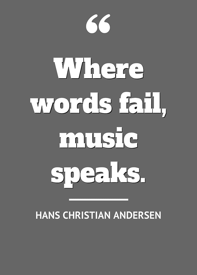 Music Speaks Quote