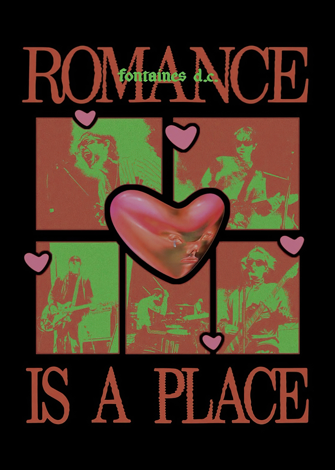 Romance Is A Place Fontaines D.C.