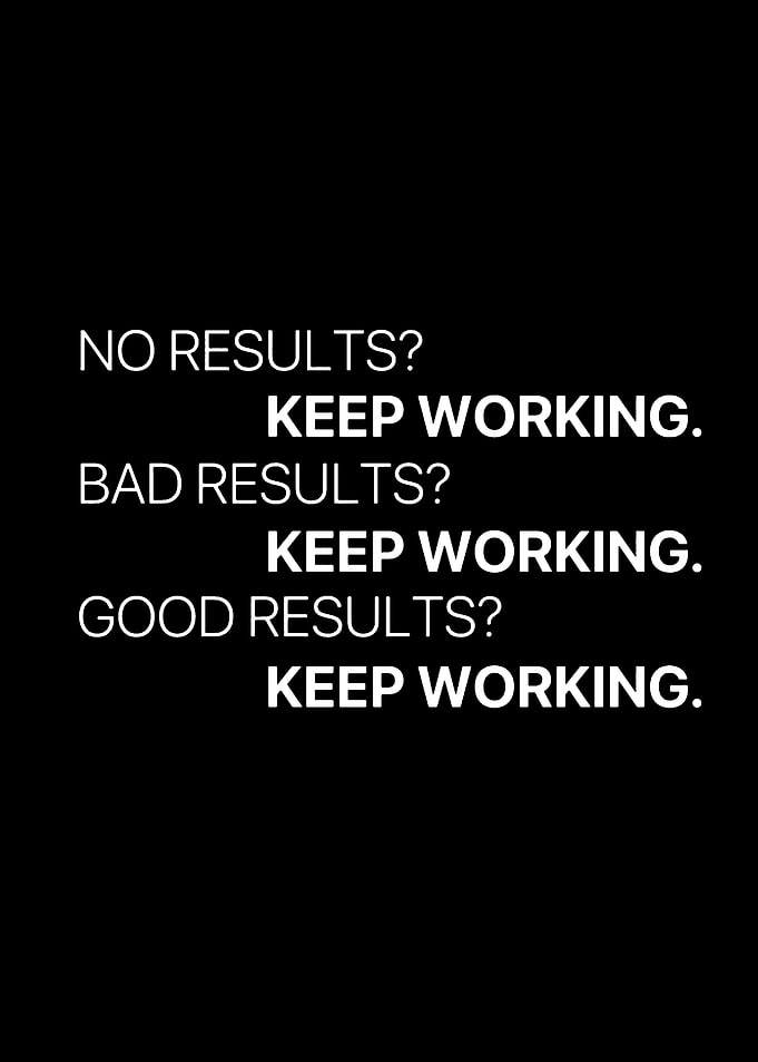 Keep Working Motivational Text