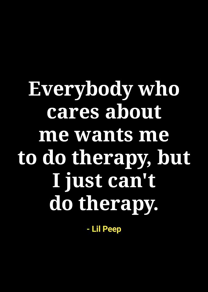 Lil Peep Therapy Quote