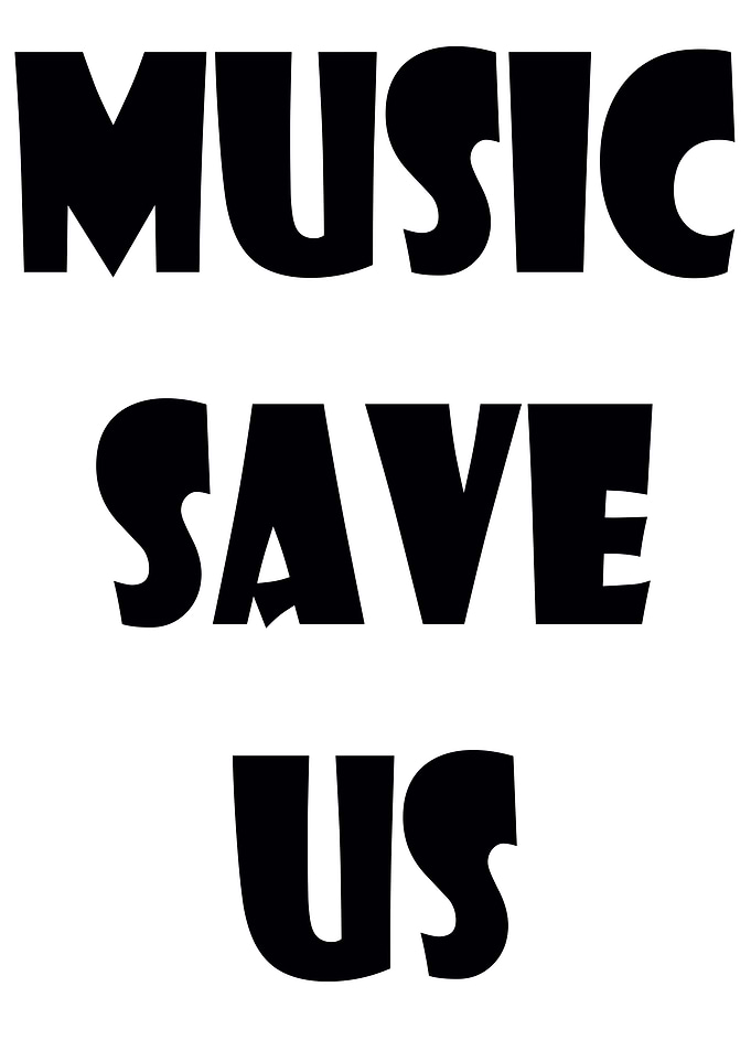 Music Save Us Text Art