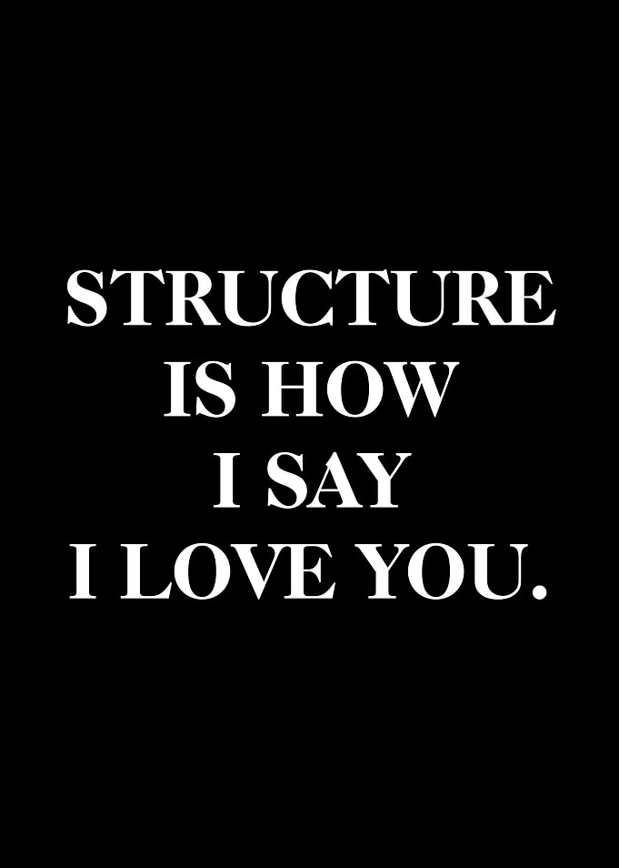 Structure is how I say I love you text art