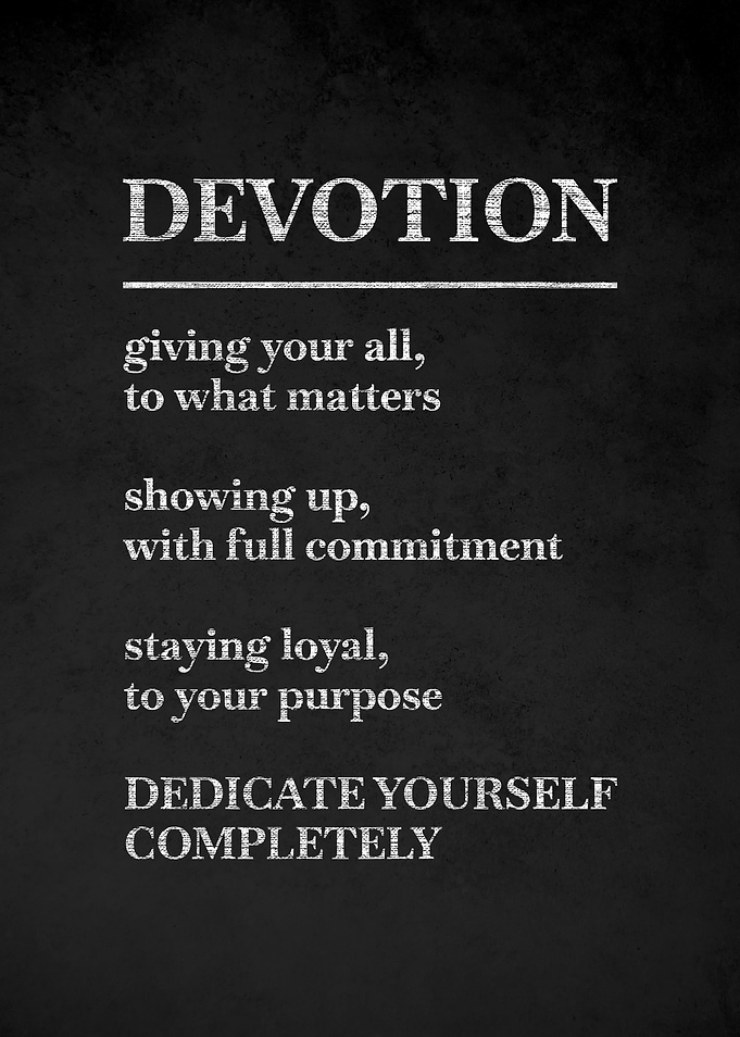 Devotion Definition Poster