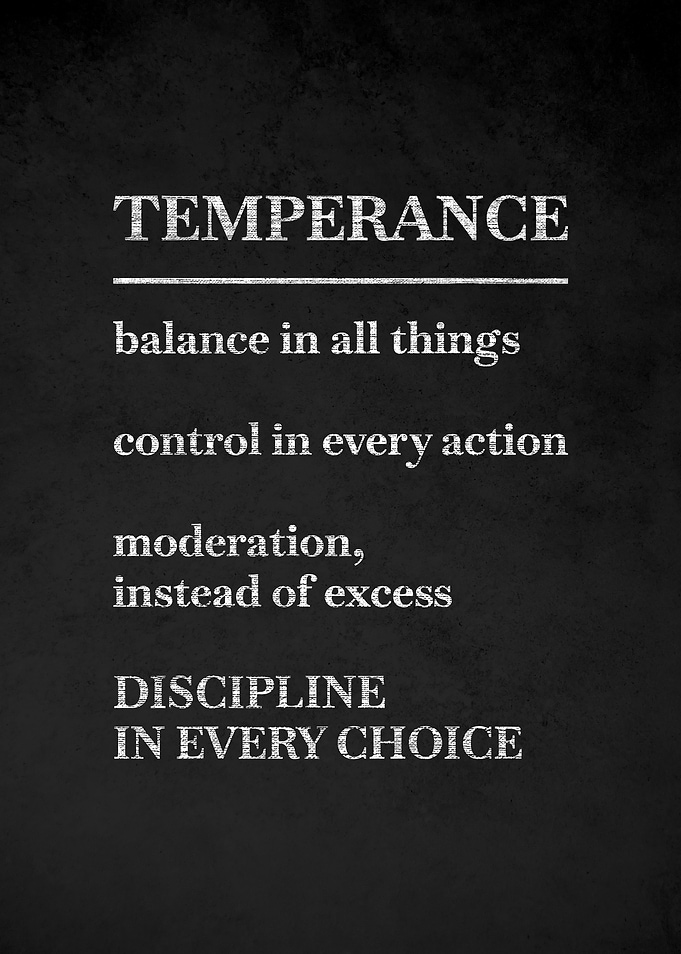 Temperance and Discipline Quote