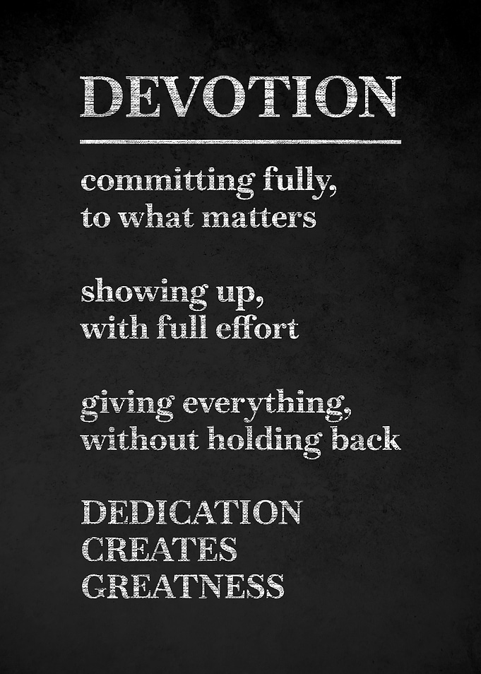 Devotion Creates Greatness Chalkboard Art