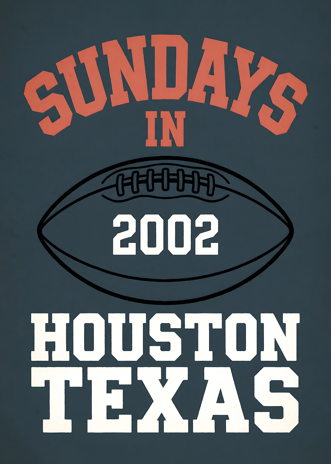 Sundays in 2002 Houston Texas