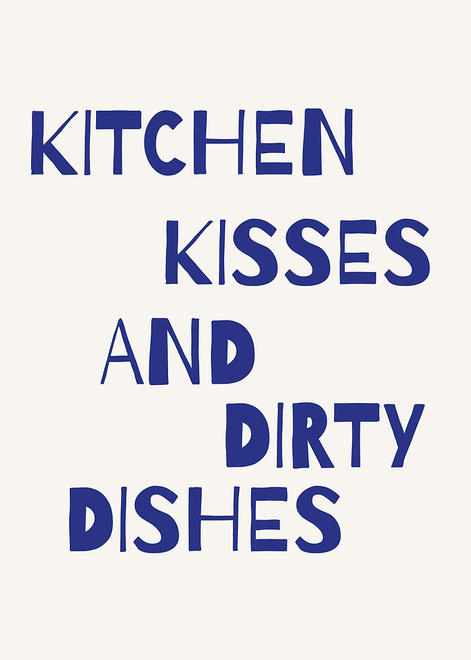 Kitchen Kisses and Dirty Dishes, Funny Kitchen Quote
