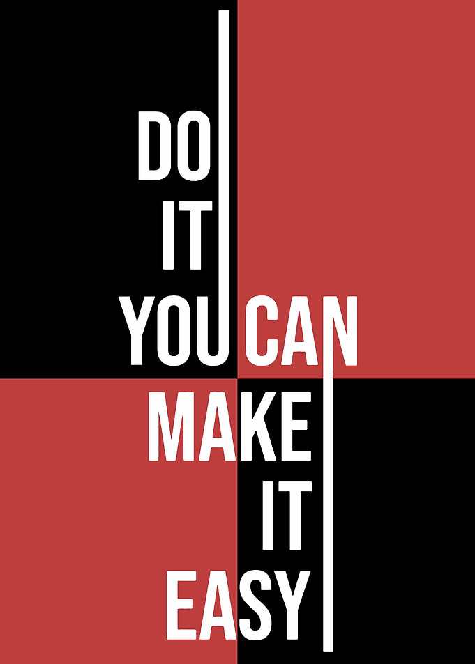 Do It You Can Make It Easy