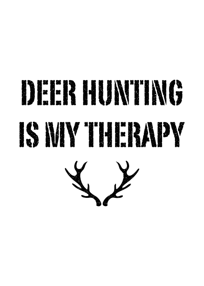 Rustic cabin wall art - 'Deer Hunting Is My Therapy' deer hunter lodge decor