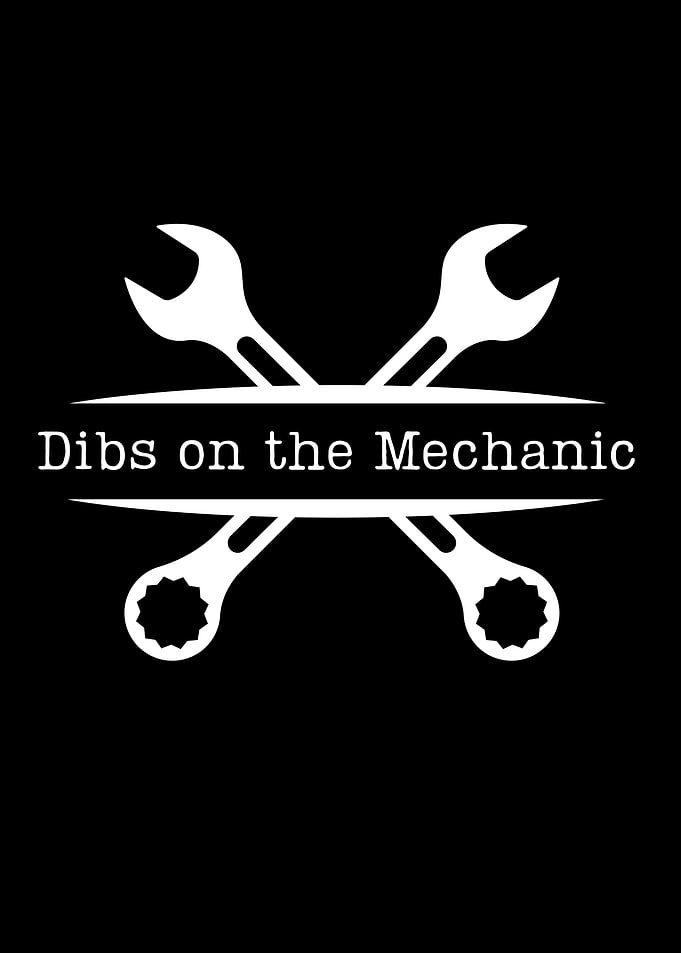 Dibs on the Mechanic Wrench Graphic