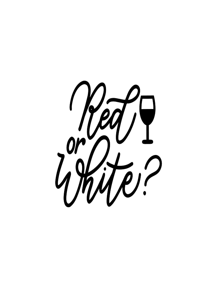 Red or White Wine?