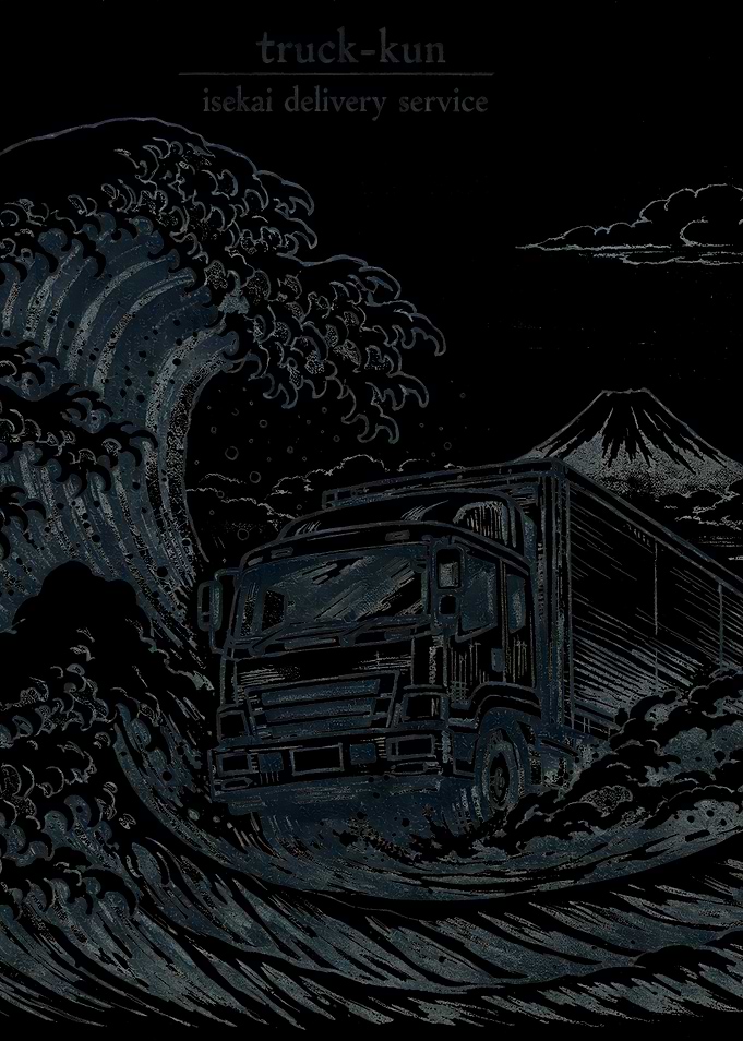 Truck-kun Isekai Delivery Service