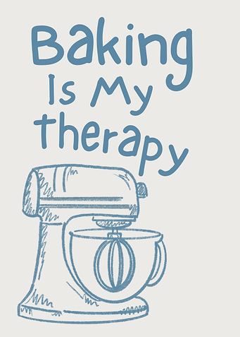 Baking is My Therapy, Baker Kitchen Quote