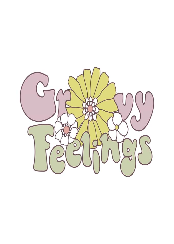 Groovy Feelings Retro Floral Text Art