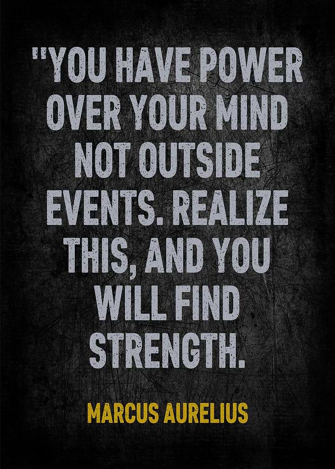Marcus Aurelius Quote: Power Over Mind