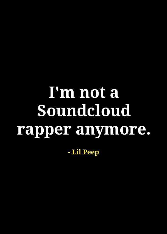 Lil Peep Quote on Black Background
