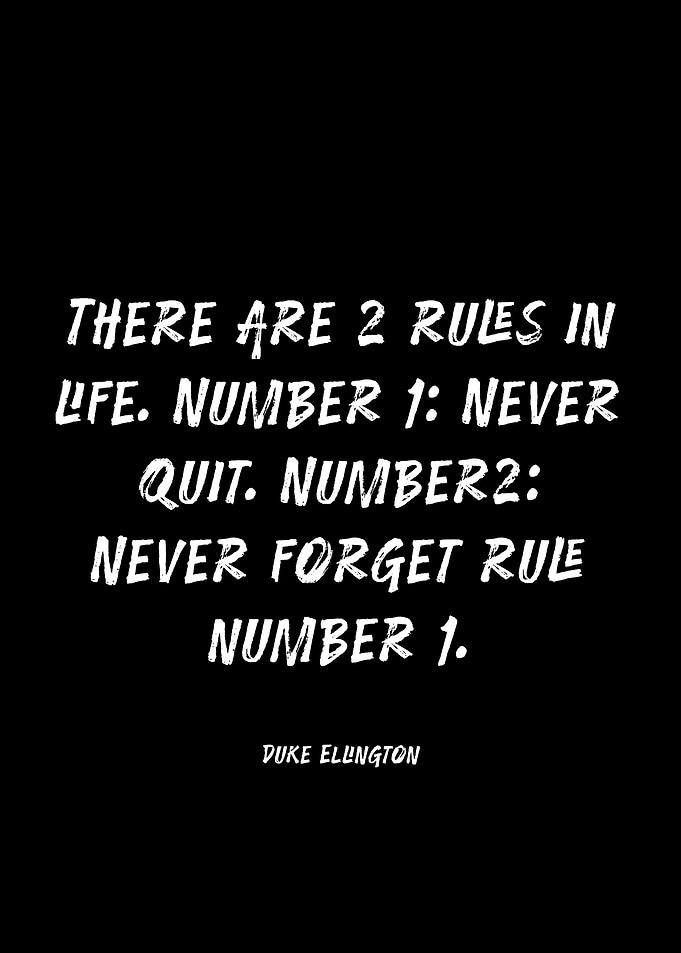 Duke Ellington Inspirational Quote