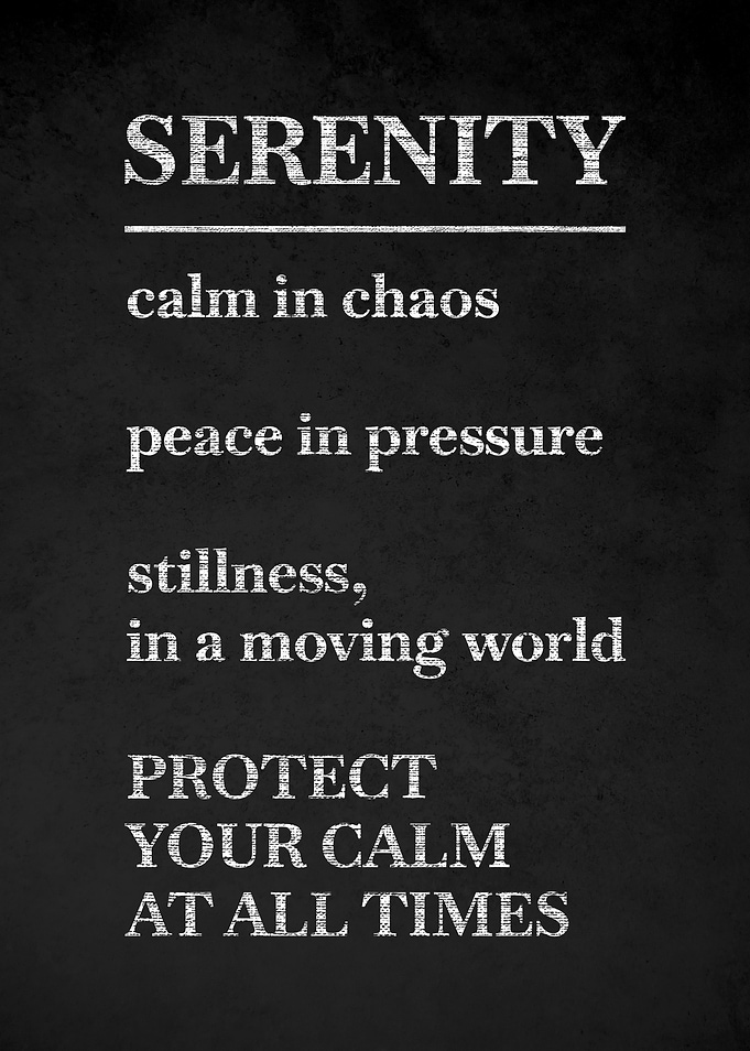 Serenity Quote Poster