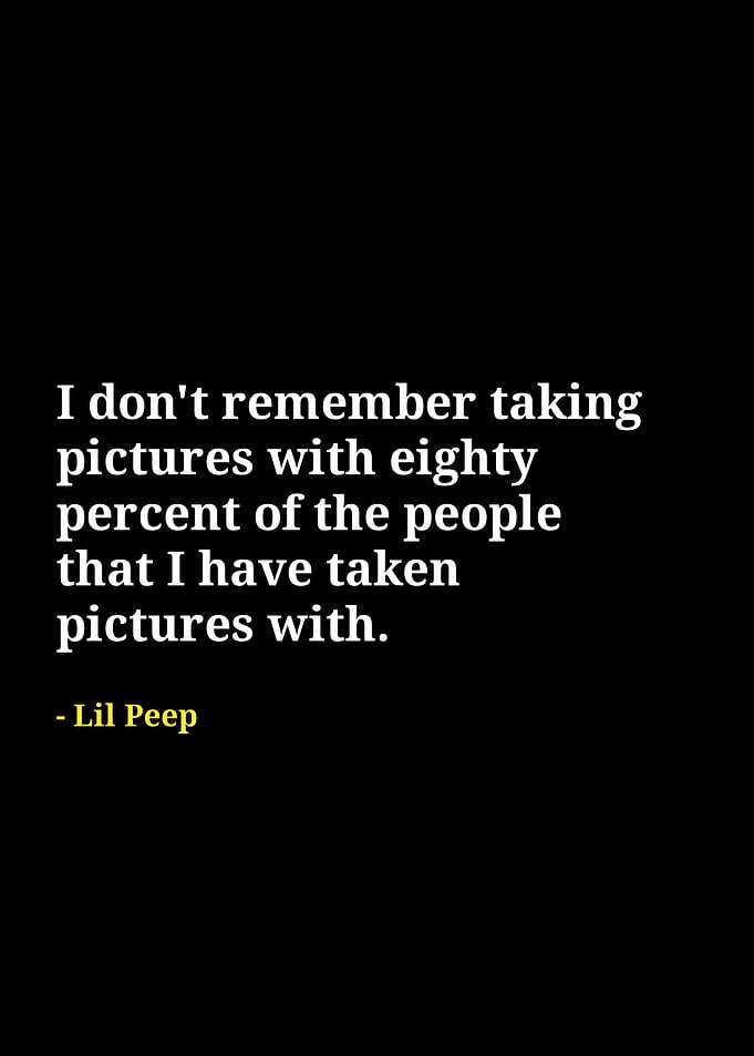 Lil Peep Quote on Black Background