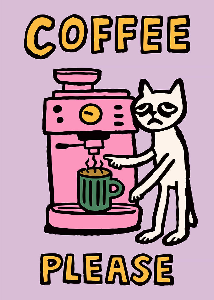 Coffee Please Cat Poster