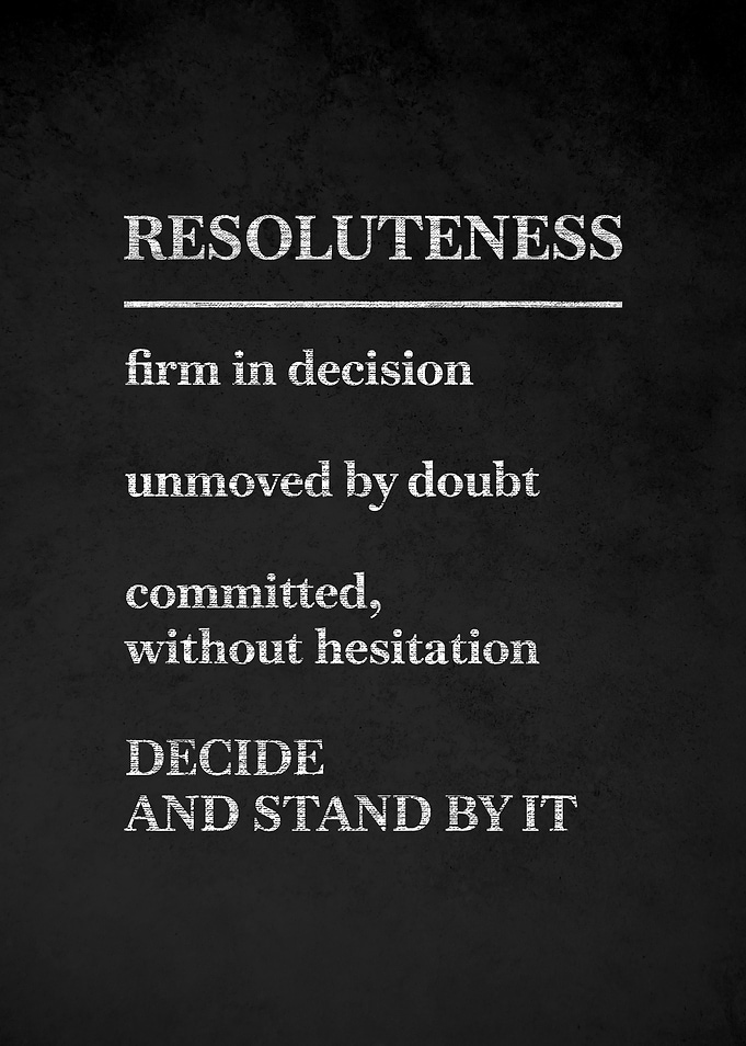 Resoluteness definition poster