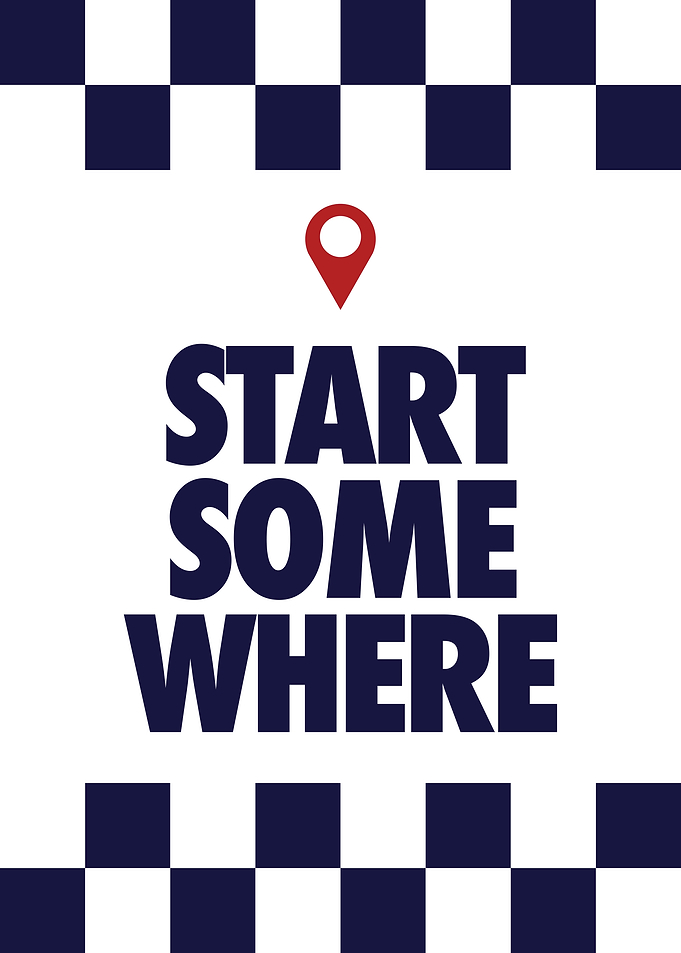 Start Somewhere