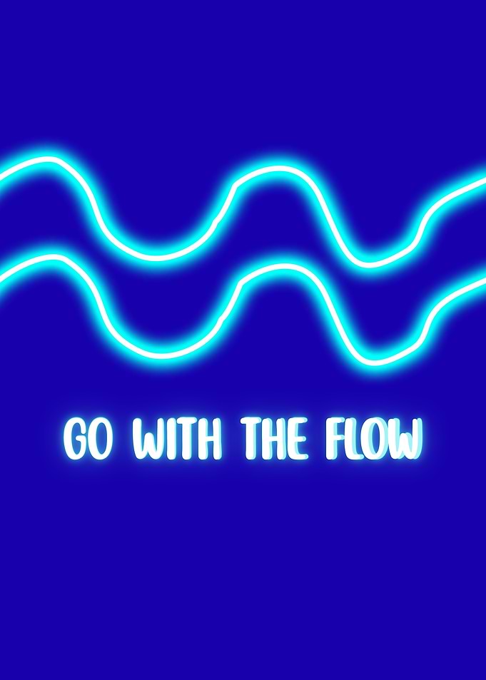 Go With The Flow Neon Sign