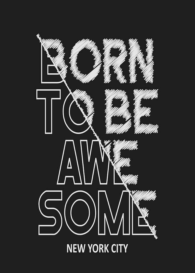 Born to be Awesome New York City
