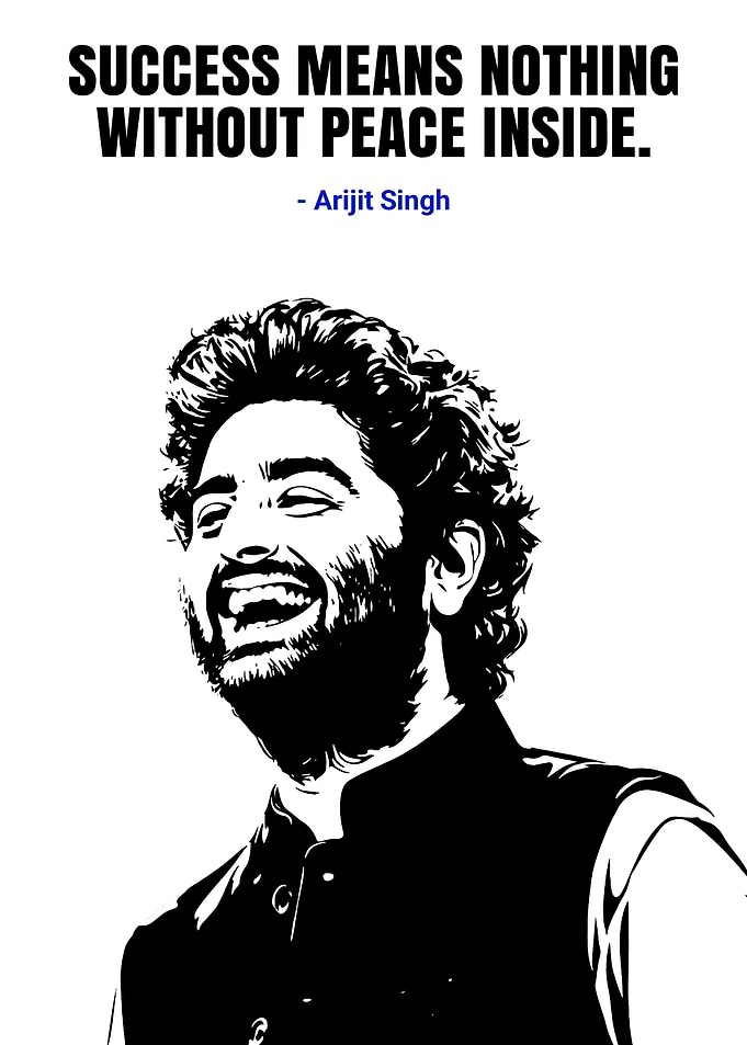 Arijit Singh Quote Poster