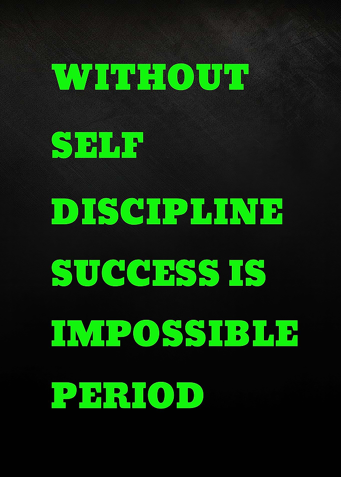 Inspirational Quote About Self-Discipline