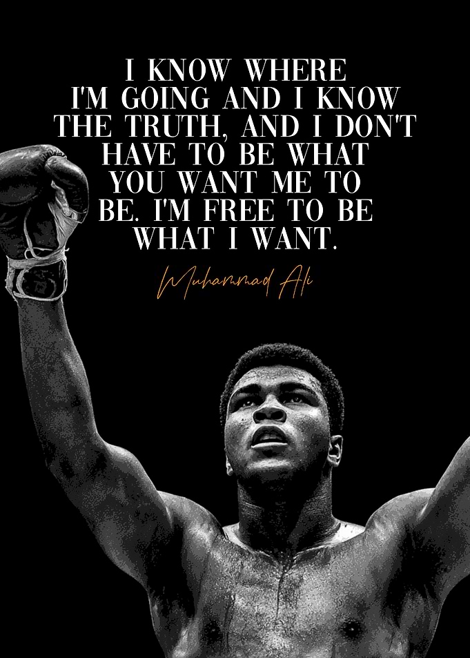 Muhammad Ali Inspirational Quote