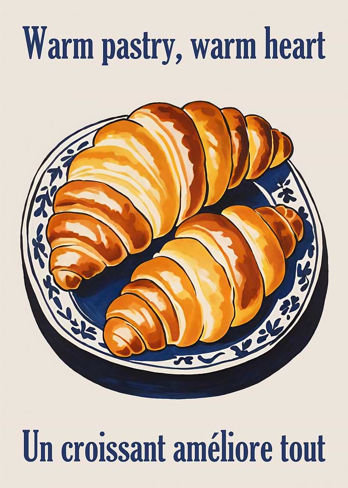 Warm Croissant Poster Print