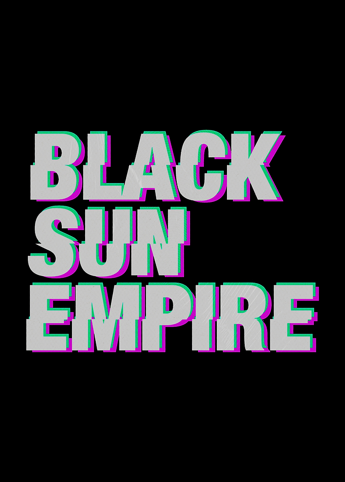 Black Sun Empire Text Art