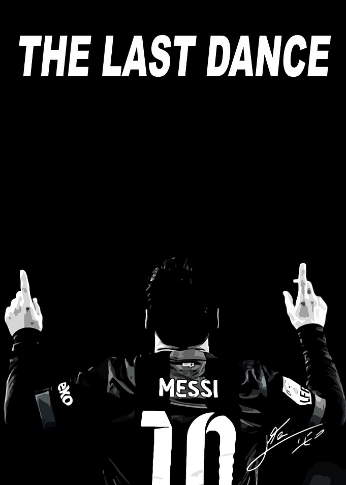 Messi The Last Dance