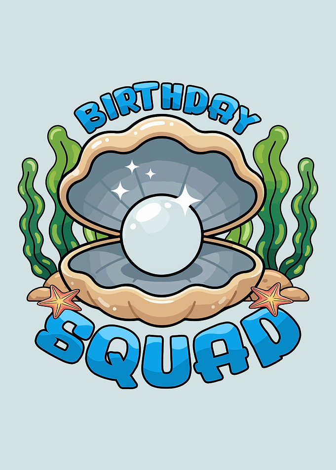 Birthday Squad Pearl Clam Design
