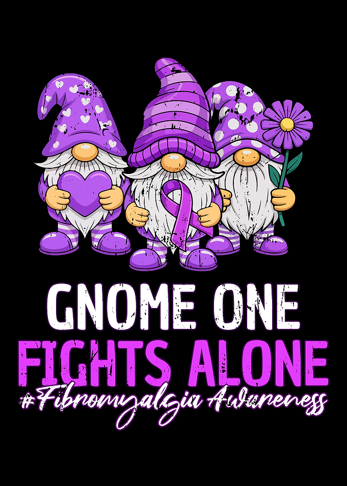 Gnome One Fights Alone Fibromyalgia Awareness
