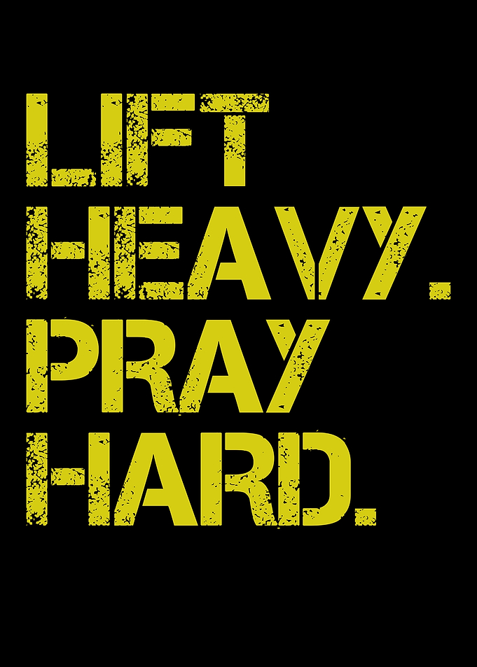 Lift Heavy Pray Hard Text Art