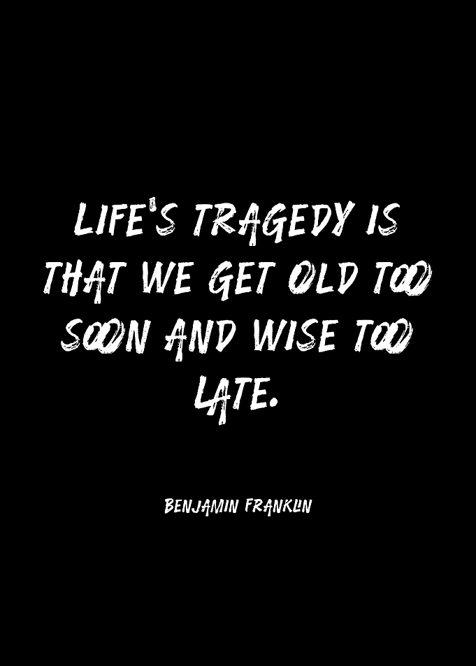 Benjamin Franklin Quote on Life