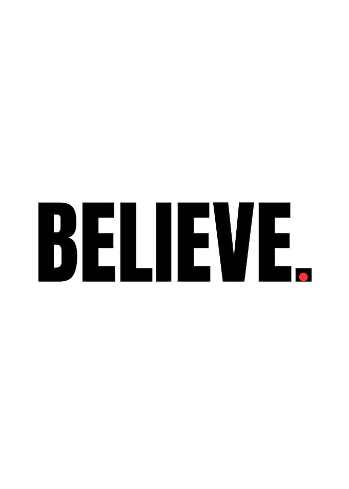 Believe text art