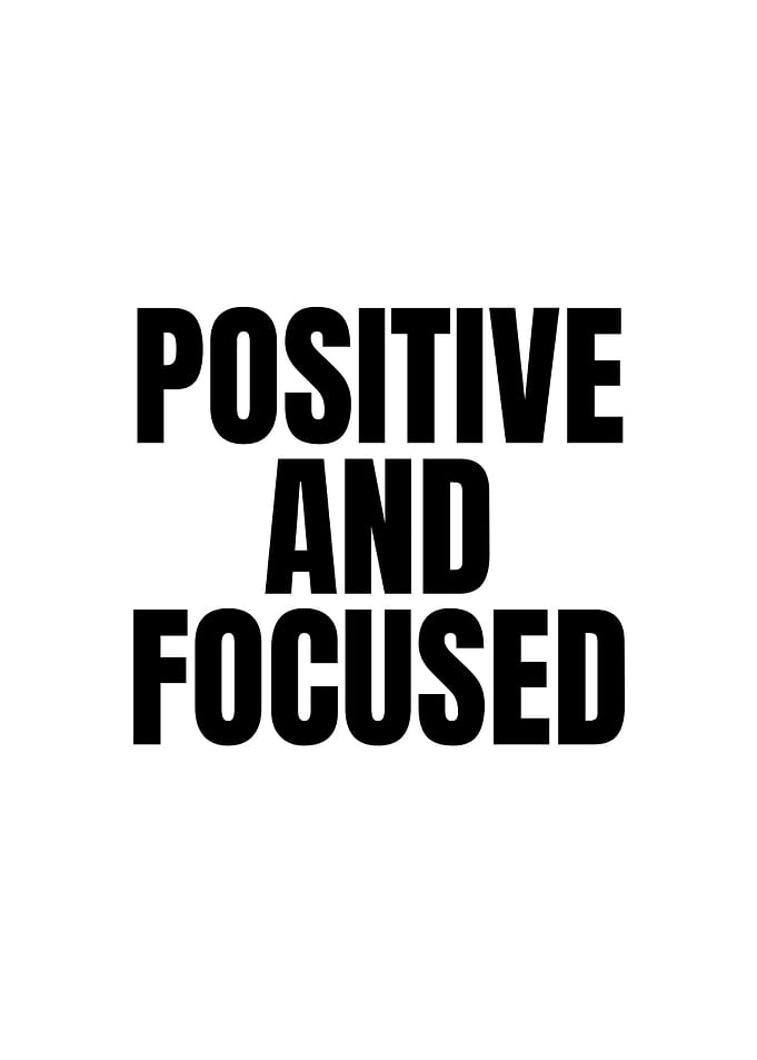 Positive and Focused Text Art