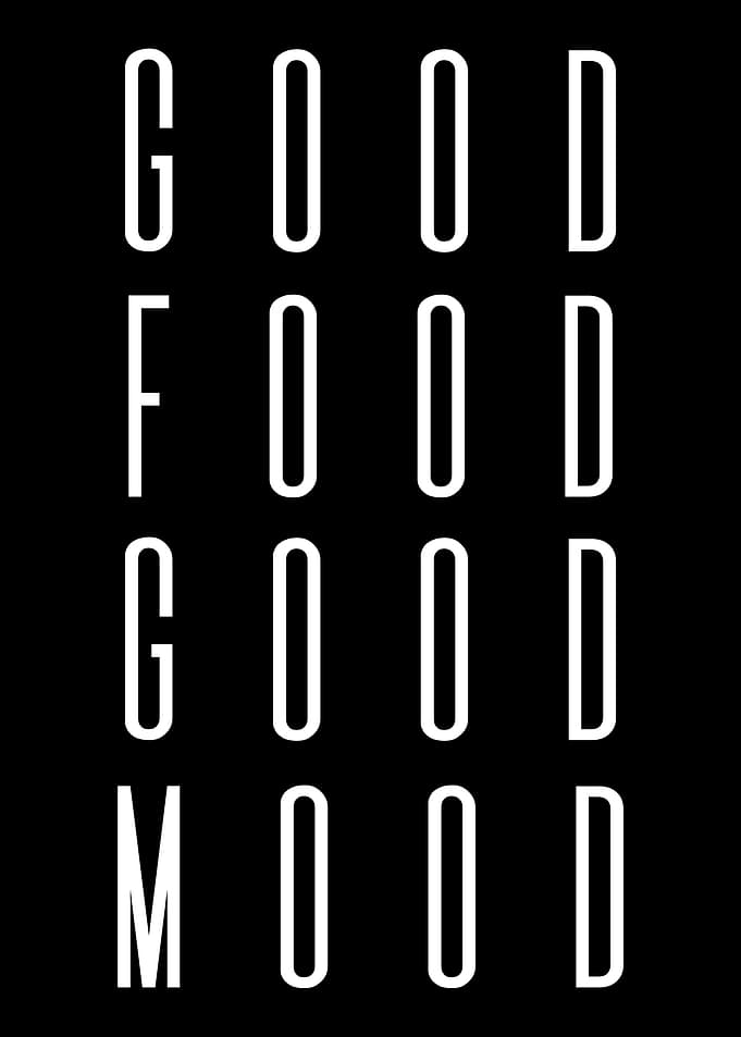 Good Food Good Mood Text Art
