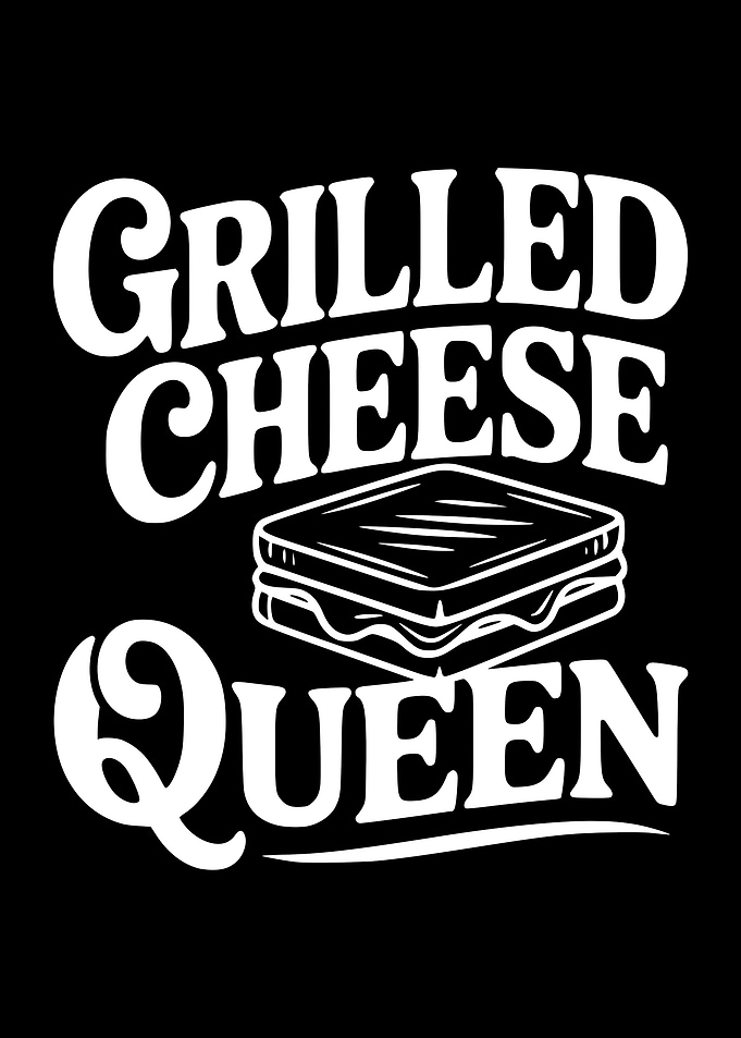 Grilled Cheese Queen
