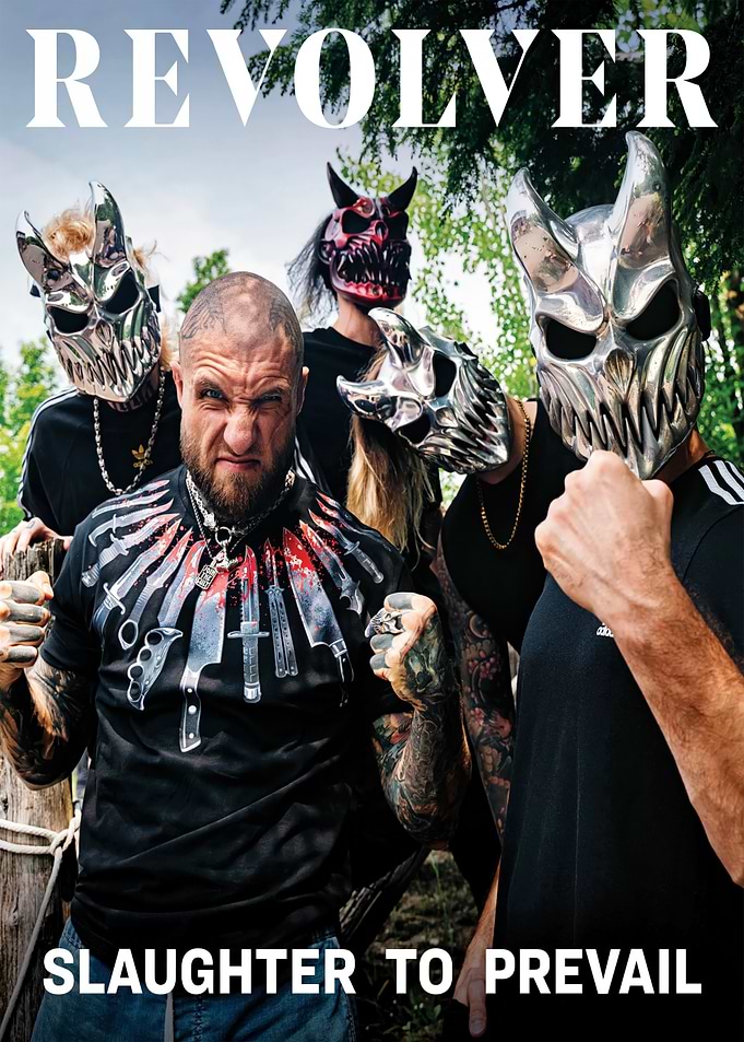 Slaughter to Prevail Revolver Magazine Cover