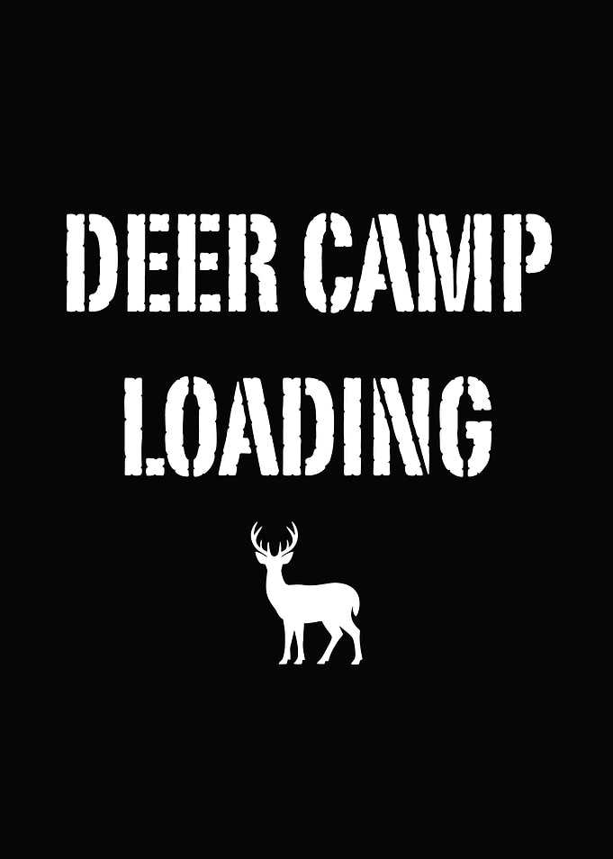 Rustic cabin wall art - 'Deer Camp Loading' funny deer hunting lodge decor