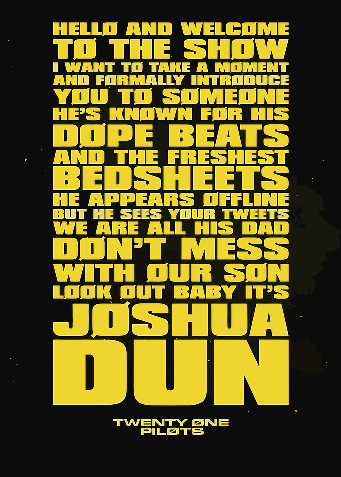 Twenty One Pilots Joshua Dun Text Art